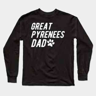 Great Pyrenees Dad Long Sleeve T-Shirt